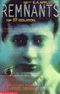 Isolation (Remnants) 0439979552 Book Cover