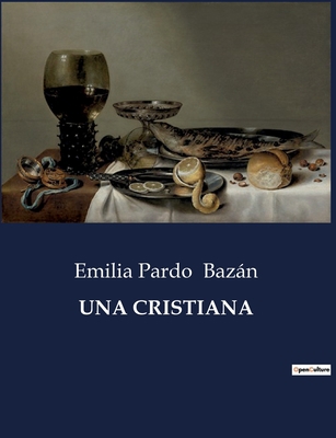 Una Cristiana [Spanish] B0C2BD456Z Book Cover