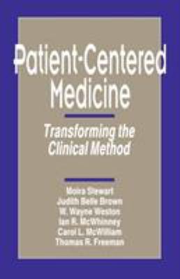 Patient-Centered Medicine: Transforming the Cli... B008Y04WMU Book Cover