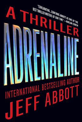 Adrenaline (The Sam Capra Series, 1) 0446575178 Book Cover
