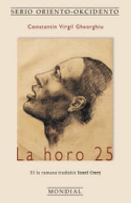 La horo 25 (Romano tradukita al Esperanto) [Esperanto] 1595694390 Book Cover