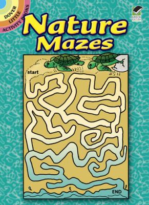 Nature Mazes (Dover Little Activity Books) 0486489523 Book Cover