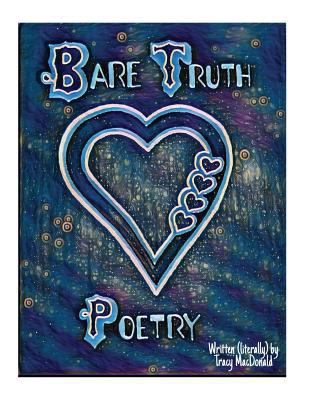 Bare Truth Poetry 1983718785 Book Cover