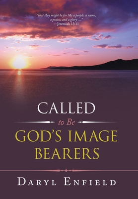 Called to Be God's Image Bearers 1664239081 Book Cover