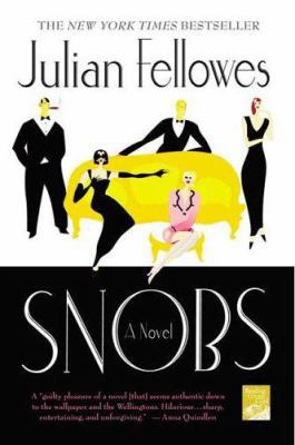 Snobs 0312336934 Book Cover