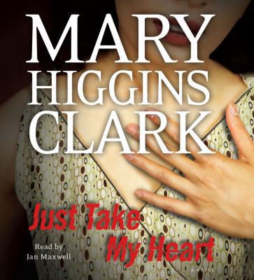 Just Take My Heart 0743579658 Book Cover