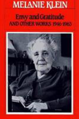 Envy and Gratitude: And Other Works 1946-1963 0029184401 Book Cover