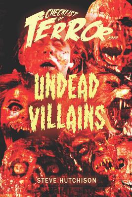 Checklist of Terror 2019: Undead Villains 109645467X Book Cover