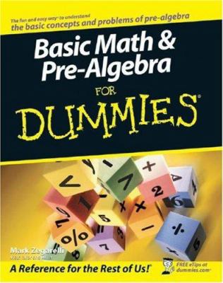 Basic Math & Pre-Algebra for Dummies 0470135379 Book Cover