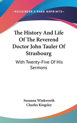 The History And Life Of The Reverend Doctor Joh... 054809117X Book Cover