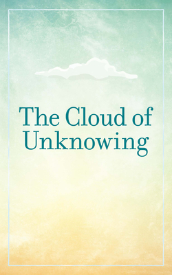 The Cloud of Unknowing 0486824276 Book Cover