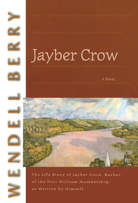 Jayber Crow B00266N6O8 Book Cover