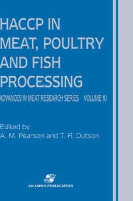HACCP in Meat, Poultry and Fish Processing B01CMPK8J8 Book Cover