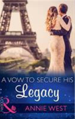 A Vow to Secure His Legacy [Large Print] 026326209X Book Cover