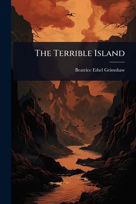 The Terrible Island 102407031X Book Cover