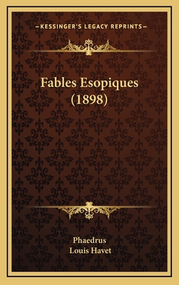 Fables Esopiques (1898) [French] 1166096785 Book Cover