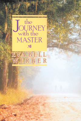 Journey with the Master 0875161030 Book Cover