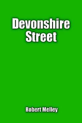 Devonshire Street 1403390525 Book Cover