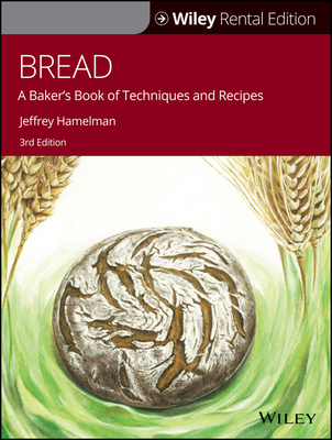 Bread: A Baker's Book of Techniques and Recipes 1119689597 Book Cover