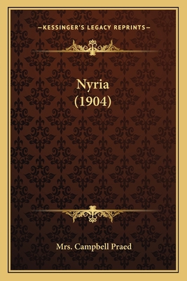 Nyria (1904) 1164943456 Book Cover