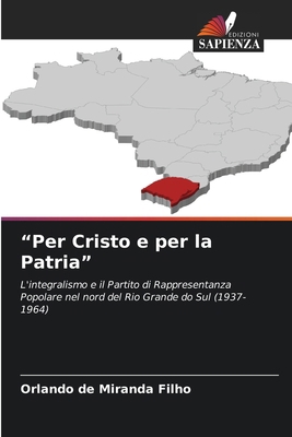 "Per Cristo e per la Patria" [Italian] 6209553222 Book Cover