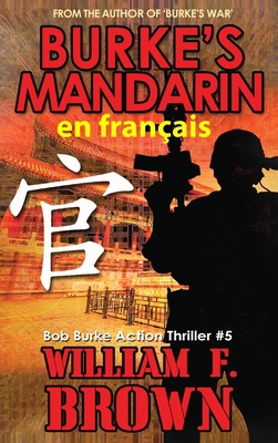 Burke's Mndarin, en français: Mandarin de Burke [French] B0CWPNSJLD Book Cover