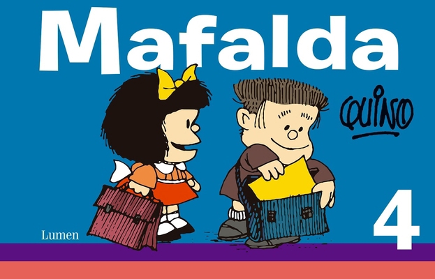 Mafalda 4 (Spanish Edition) [Spanish] 6073121938 Book Cover
