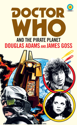 Doctor Who: Pirate Planet (Target) 1785945300 Book Cover