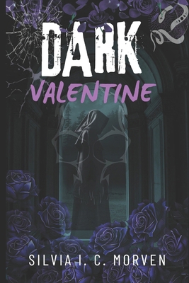Dark Valentine: Dark Romance [Spanish] B0DX9WBKBB Book Cover