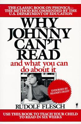 Why Johnny Can't Read?: And What You Can Do abo... 0060913401 Book Cover