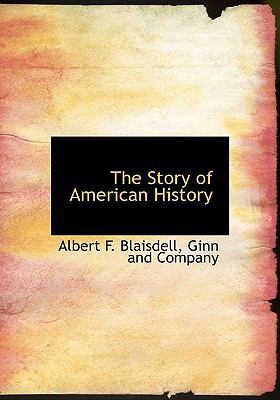 The Story of American History 1140632914 Book Cover