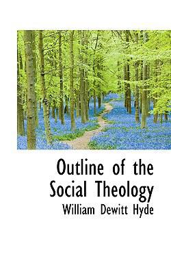 Outline of the Social Theology 1110522878 Book Cover