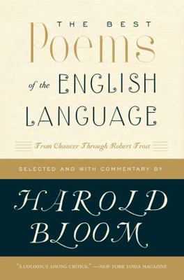 The Best Poems of the English Language: From Ch... 0060540427 Book Cover