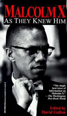 Malcolm X: As They Knew Him 0345400526 Book Cover