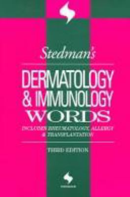 Stedman's Dermatology & Immunology Words: Inclu... 0781755301 Book Cover