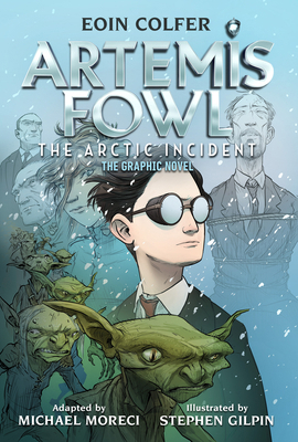 The Eoin Colfer: Artemis Fowl: The Arctic Incid... 1368064701 Book Cover