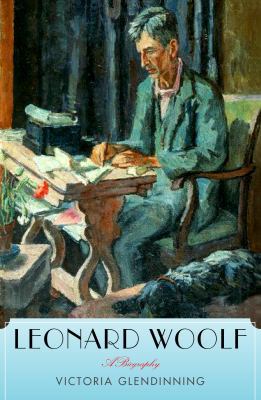 Leonard Woolf: A Biography 0771033338 Book Cover