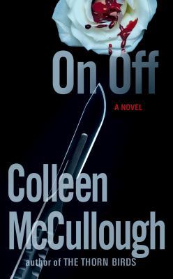 On, Off : A Novel 1552785718 Book Cover