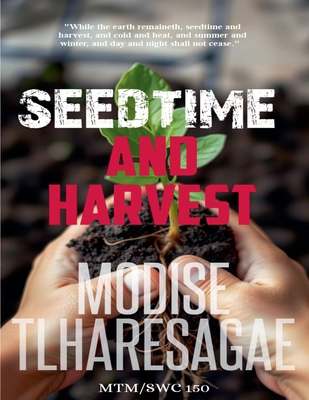 Seedtime And Harvest B0DW5NY9KT Book Cover