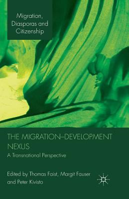 The Migration-Development Nexus: A Transnationa... 134931014X Book Cover
