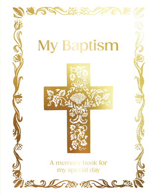 My Baptism: Hardcover Baptism Gift with Journal... B0FBW525W1 Book Cover