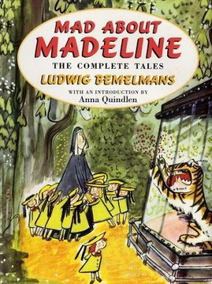 Mad about Madeline : The Complete Tales B004CM7848 Book Cover