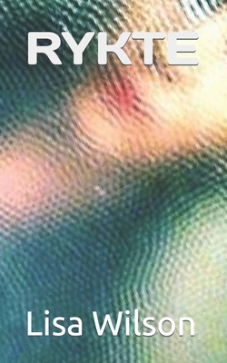 Rykte [Swedish] B0C91RW2KC Book Cover