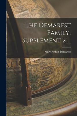 The Demarest Family. Supplement 2 ... 1013387082 Book Cover