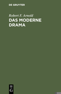 Das Moderne Drama [German] 3111102238 Book Cover