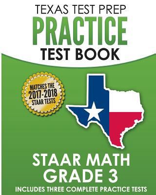 Texas Test Prep Practice Test Book Staar Math G... 1502722151 Book Cover