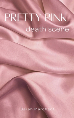 pretty pink death scene 9358315237 Book Cover