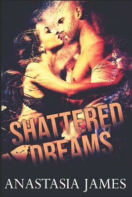 Shattered Dreams B0G52CNK8K Book Cover