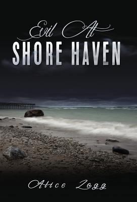 Evil at Shore Haven 1593309120 Book Cover