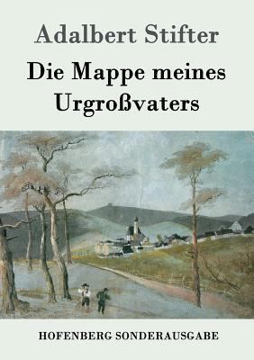 Die Mappe meines Urgroßvaters [German] 3843076650 Book Cover